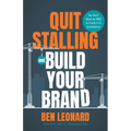 Quit Stalling and Build Your Brand: You Don't Need an MBA to Crush It in Ecommerce