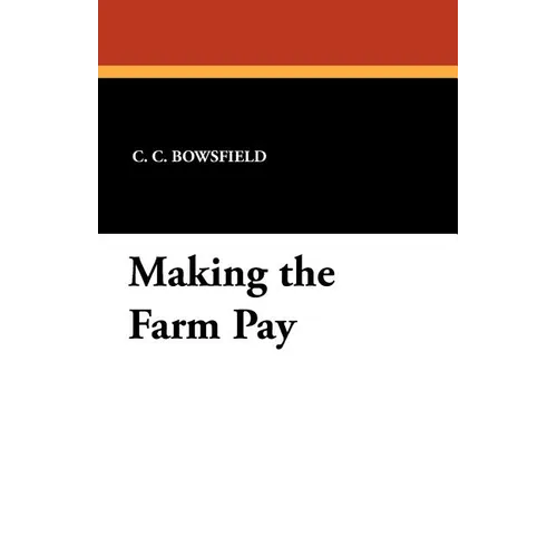 Making the Farm Pay
