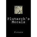 Plutarch's Morals