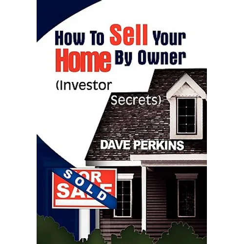 How to Sell Your Home by Owner