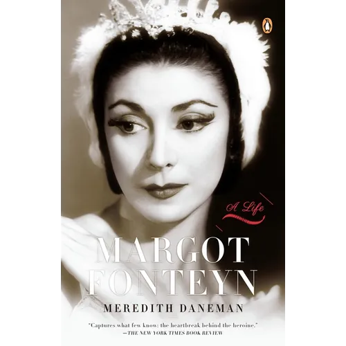 Margot Fonteyn: A Life