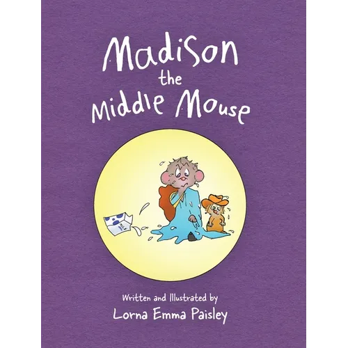Madison The Middle Mouse