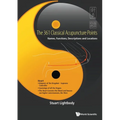 The 361 Classical Acupuncture Points