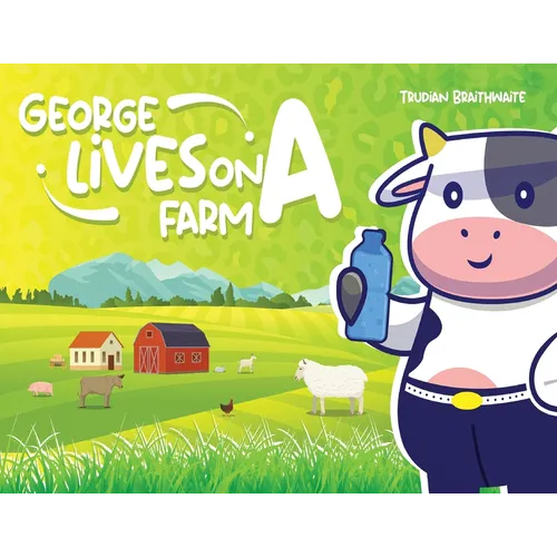 George Lives on A Farm