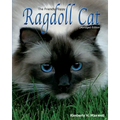 The Friendly Floppy Ragdoll Cat: Abridged Edition
