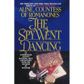 The Spy Went Dancing