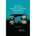 Protocols for Multislice Helical Computed Tomography: The Fundamentals
