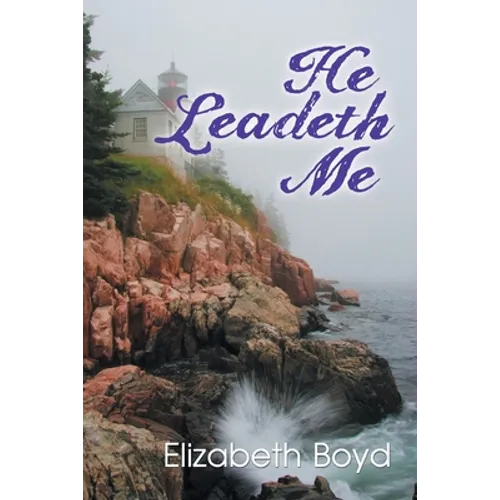 He Leadeth Me