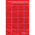 Spatial Technology and Archaeology: The Archaeological Applications of GIS