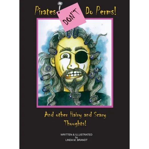 Pirates Don't Do Perms!