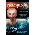 The Starchild Skull -- Genetic Enigma or Human-Alien Hybrid?