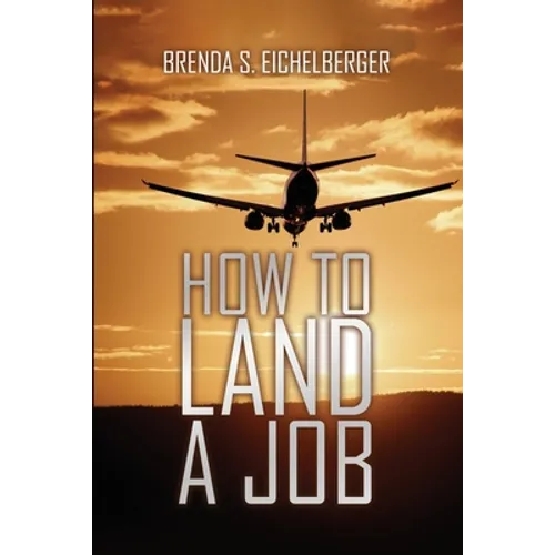 How to Land a Job