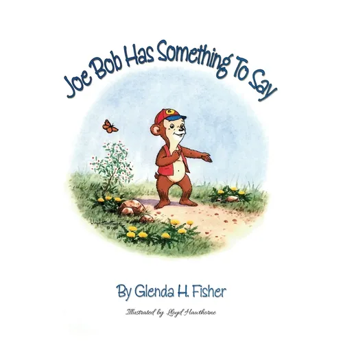 Joe Bob Has Something To Say