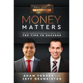 Money Matters: World's Leading Entrepreneurs Reveal Their Top Tips for Success (Vol.1 - Edition 3)