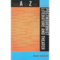 A to Z of Postmodernist Literature and Theater