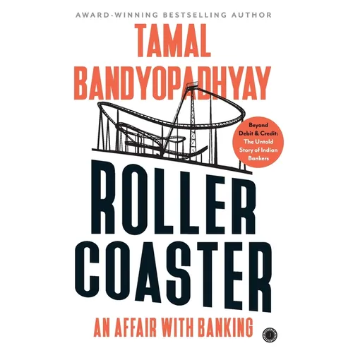 Roller Coaster: An Affair with Banking