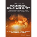 Leading to Occupational Health and Safety