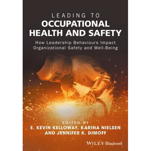 Leading to Occupational Health and Safety