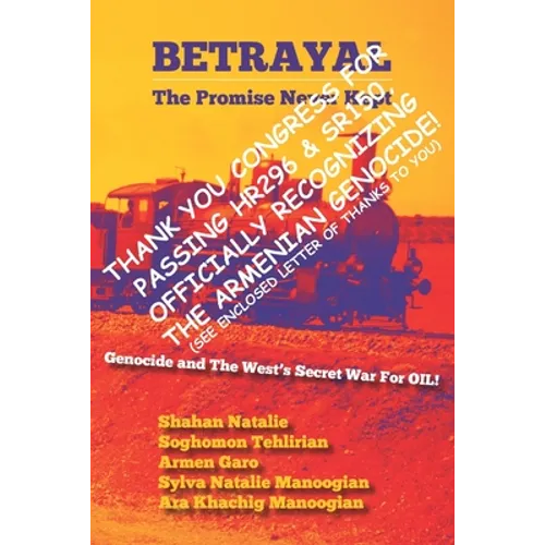 Betrayal: The Promise Never Kept: United States Congress Version