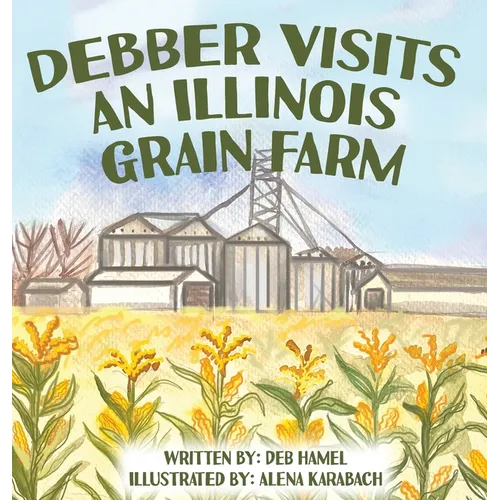 Debber Visits an Illinois Grain Farm