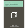 Dakota Grammar: Memoirs Of The National Academy Of Sciences V23