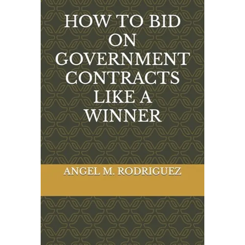 How to Bid on Government Contracts Like a Winner