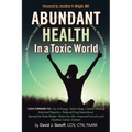 Abundant Health in a Toxic World
