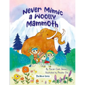 Never Mimic a Woolly Mammoth
