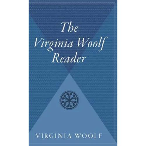 The Virginia Woolf Reader
