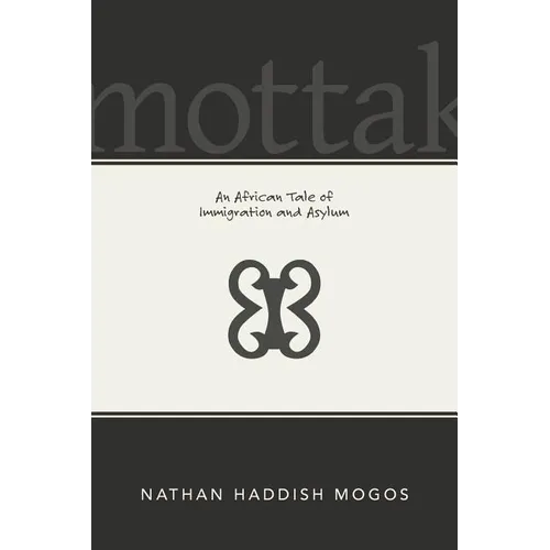 Mottak: An African Tale of Immigration and Asylum