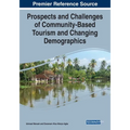 Prospects and Challenges of Community-Based Tourism and Changing Demographics