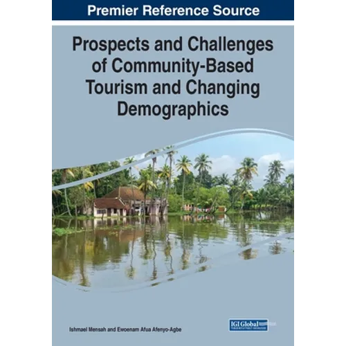 Prospects and Challenges of Community-Based Tourism and Changing Demographics