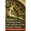 Systems of Consanguinity and Affinity of the Human Family