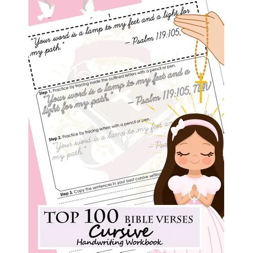 Top 100 Bible Verses Cursive Handwriting Workbook: Learning Cursive Handwriting Practice Sentences with Bible Verses to Memorize Are Powerful and Insp
