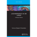 Leishmaniasis in Sri Lanka: A Research Review