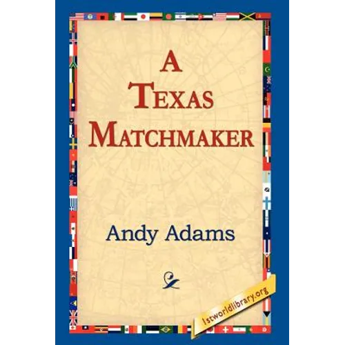 A Texas Matchmaker