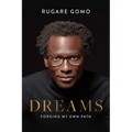 Dreams: Forging My Own Path