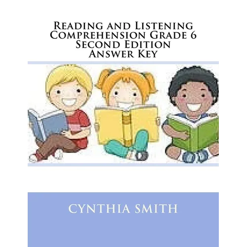 Reading and Listening Comprehension Grade 6 Second Edition Answer Key