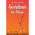 Sometimes the Music