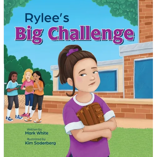 Rylee's Big Challenge