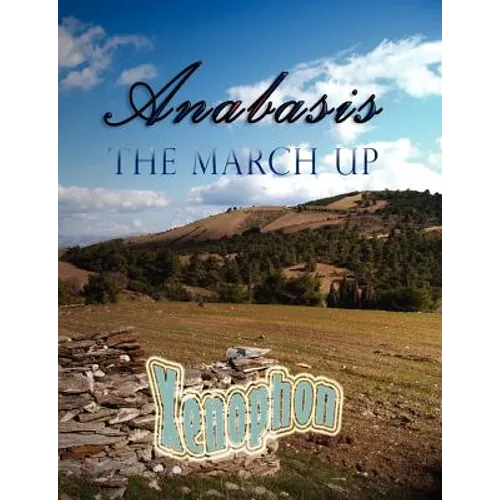 Anabasis: The March Up