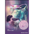 Ovarian Cancer - Challenges & Innovations