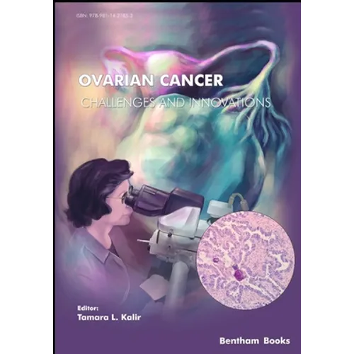 Ovarian Cancer - Challenges & Innovations