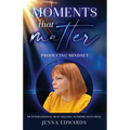 Moments That Matter
