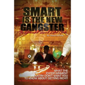 Smart is the New Gangster