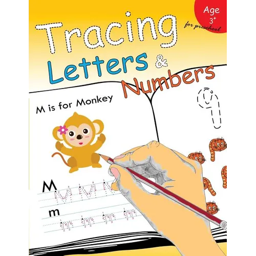 Tracing Letters & Numbers for preschool: Kindergarten Tracing Workbook