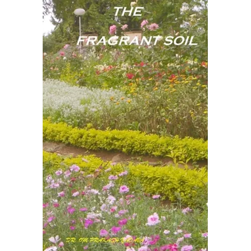 The Fragrant Soil