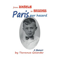 Paris Par Hasard: From Bagels to Brioches