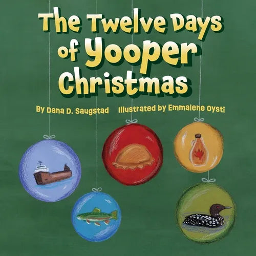 The Twelve Days of Yooper Christmas