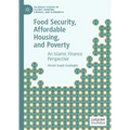 Food Security, Affordable Housing, and Poverty: An Islamic Finance Perspective